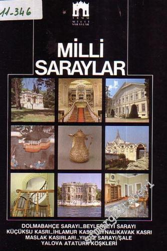 Milli Saraylar: Dolmabahçe Sarayı, Beylerbeyi Sarayı, Küçüksu Kasrı, I