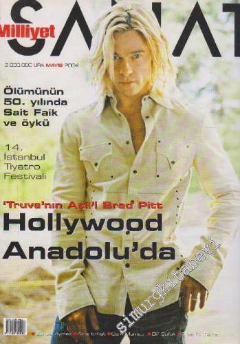 Milliyet Sanat Dergisi - Dosya: ‘Truva'nın Aşil'i Brad Pitt - Hollywoo
