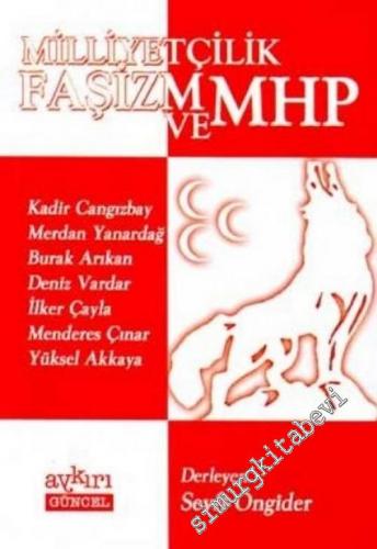 Milliyetçilik Faşizm ve MHP