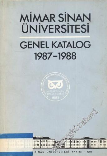 Mimar Sinan Üniversitesi Genel Katalog 1987 - 1988