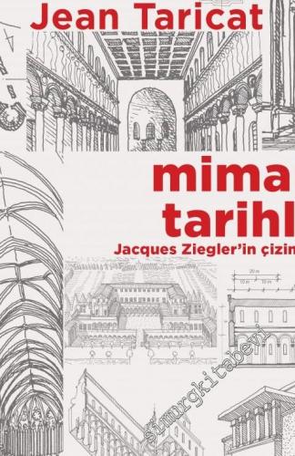 Mimarlık Tarihleri - Jacques Ziegler'in çizimleri ile birlikte