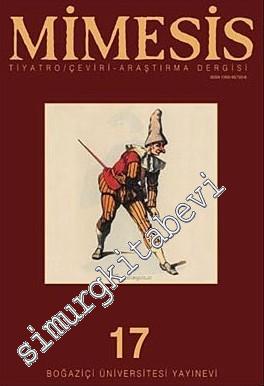 Mimesis Tiyatro Çeviri Araştırma Dergisi - Dosya: Richard Schechner - 