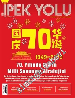 Modern İpek Yolu Dergisi - 70. Yılında Çinin Milli Savunma Stratejisi 