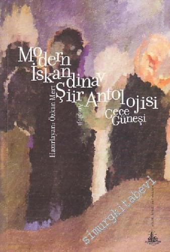 Modern İskandinav Şiir Antolojisi: Gece Güneşi