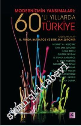 Modernizmin Yansımaları: 60'lı Yıllarda Türkiye