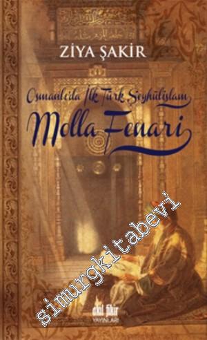 Molla Fenari: Osmanlıda İlk Şeyhülislam
