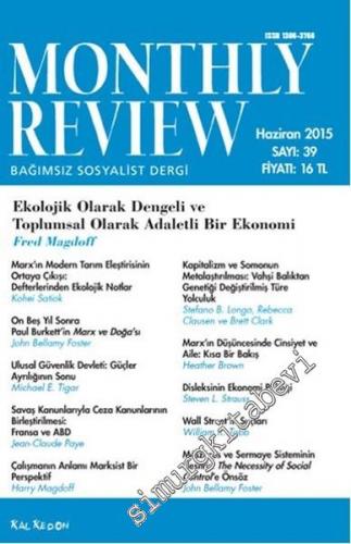 Monthly Review Bağımsız Sosyalist Dergi : Ekolojik Olarak Dengeli ve S