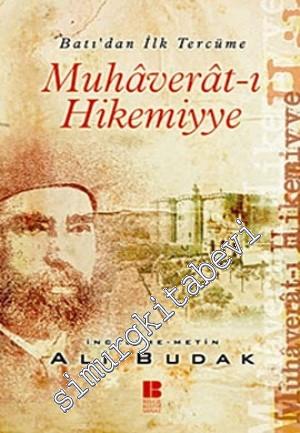 Muhaverat-ı Hikemiyye: Osmanlı'da Batı'dan Yapılan İlk Çeviri