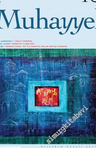 Muhayyel Edebiyat Dergisi - Sayı: 10 Şubat