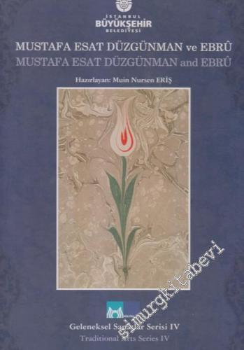 Mustafa Esat Düzgünman ve Ebru = Mustafa Esat Düzgünman and Ebru