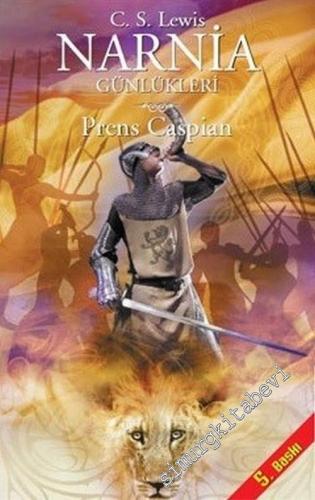 Narnia Günlükleri 4: Prens Caspian