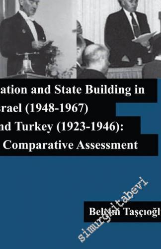 Nation and State Building in Israel (1948-1967) and Turkey (1923-1946)
