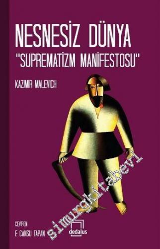 Nesnesiz Dünya Suprematizm Manifestosu