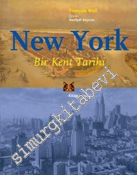 New York: Bir Kent Tarihi