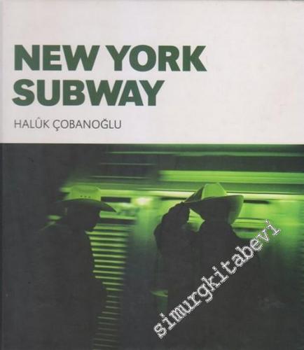 New York Subway CİLTLİ