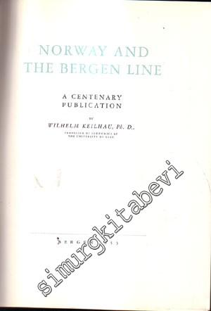 Norway And The Bergen Line
