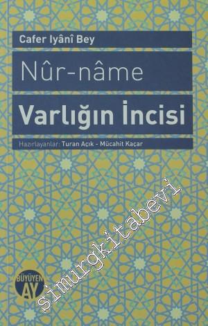 Nur-name - Varlığın İncisi