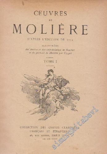 Oeuvres de Molière d'Apres l'Édition de 1734 - 2 Tomes