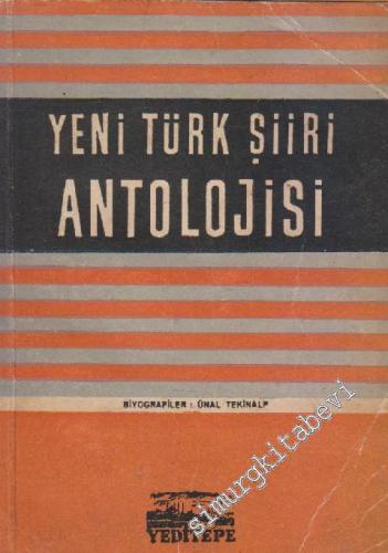 Okuyucuların Hazırladığı Türk Yenilik Şiiri Antolojisi - İMZALI (Edip 