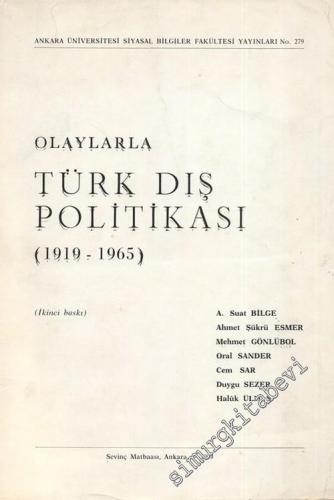 Olaylarla Türk Dış Politikası 1919 - 1965