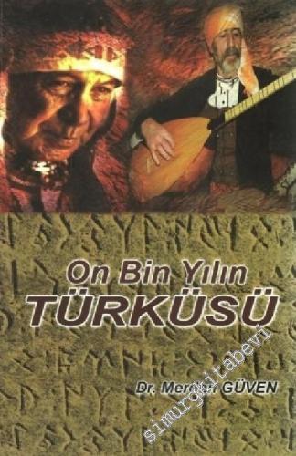 On Bin Yılın Türküsü