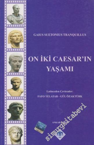 On İki Caesar'ın Yaşamı