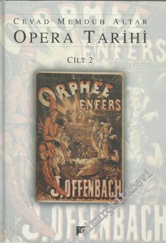 Opera Tarihi, Cilt: 2