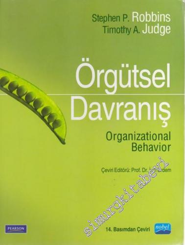 Örgütsel Davranış = Organizational Behavior