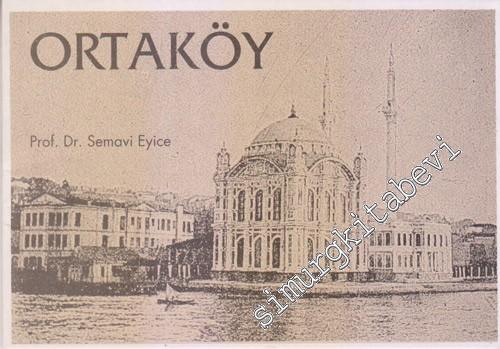 Ortaköy : Tarih-Sosyal ve Mimari Doku