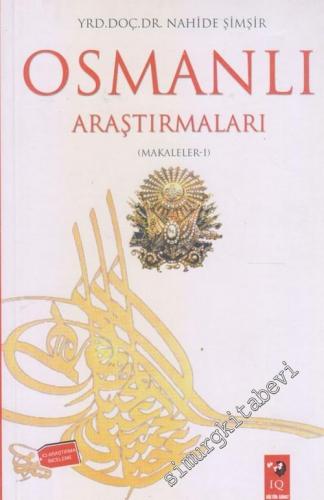 Osmanlı Araştırmaları : Makaleler - I