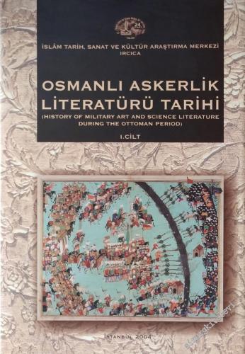 Osmanlı Askerlik Literatürü Tarihi 2 Cilt TAKIM= History of Military A