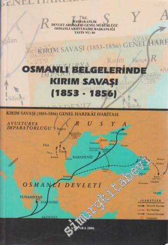 Osmanlı Belgelerinde Kırım Savaşı: 1853 - 1856