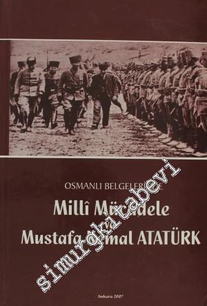 Osmanlı Belgelerinde Milli Mücadele ve Mustafa Kemal Atatürk