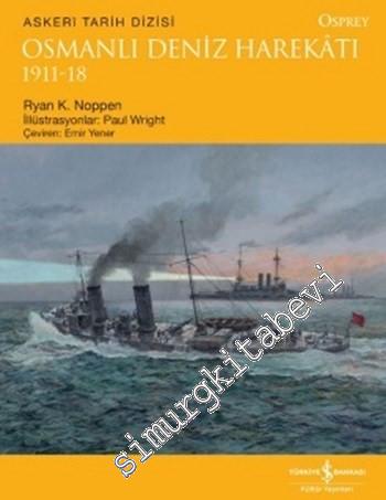 Osmanlı Deniz Harekatı 1911 - 1918