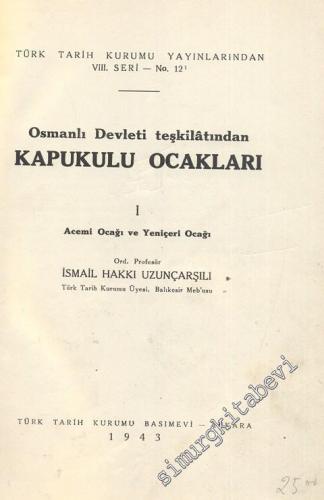 Osmanlı Devleti Teşkilatından Kapukulu Ocakları 2 Cilt TAKIM - Acemi O