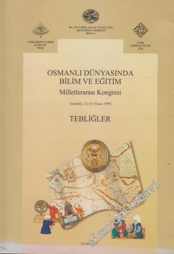 Osmanlı Dünyasında Bilim ve Eğitim Milletlerarası Kongresi, İstanbul, 