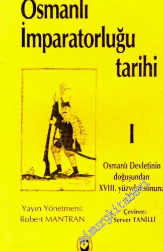 Osmanlı İmparatorluğu Tarihi I