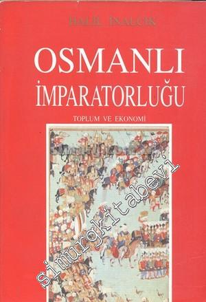 Osmanlı İmparatorluğu: Toplum ve Ekonomi Üzerinde Arşiv Çalışmaları, İ