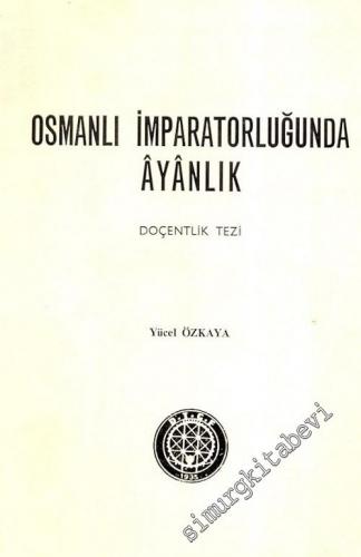 Osmanlı İmparatorluğunda Ayanlık