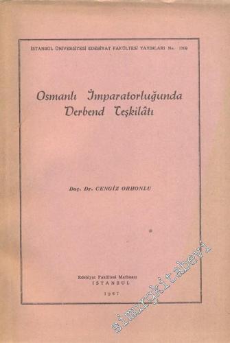 Osmanlı İmparatorluğunda Derbend Teşkilatı