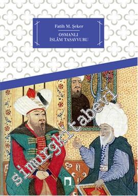 Osmanlı İslâm Tasavvuru