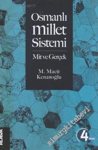 Osmanlı Millet Sistemi: Mit ve Gerçek