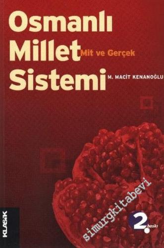 Osmanlı Millet Sistemi: Mit ve Gerçek