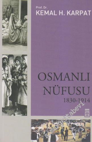 Osmanlı Nüfusu 1830 - 1914