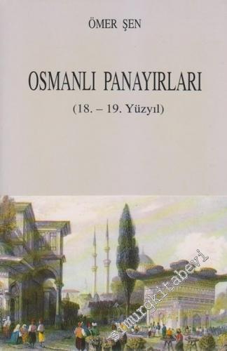 Osmanlı Panayırları (18. - 19. Yüzyıl)