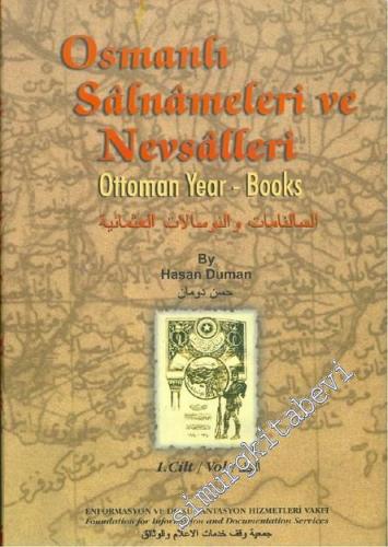 Osmanlı Sâlnâmeleri ve Nevsâlleri Bibliyografyası ve Toplu Kataloğu = 