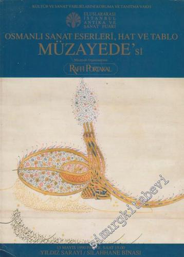 Osmanlı Sanat Eserleri, Hat ve Tablo Müzayedesi (13 Mayıs 1990)