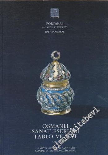 Osmanlı Sanat Eserleri, Hat ve Tablo Müzayedesi (16 Mayıs 1999)