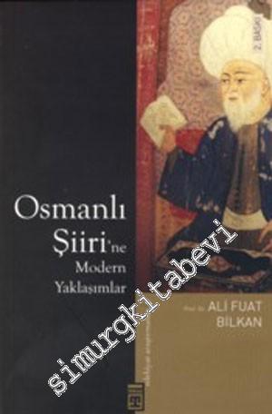 Osmanlı Şiirine Modern Yaklaşımlar