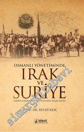 Osmanlı Yönetiminde Irak ve Suriye: Tarihi Coğrafyası 19. Yüzyılda İda